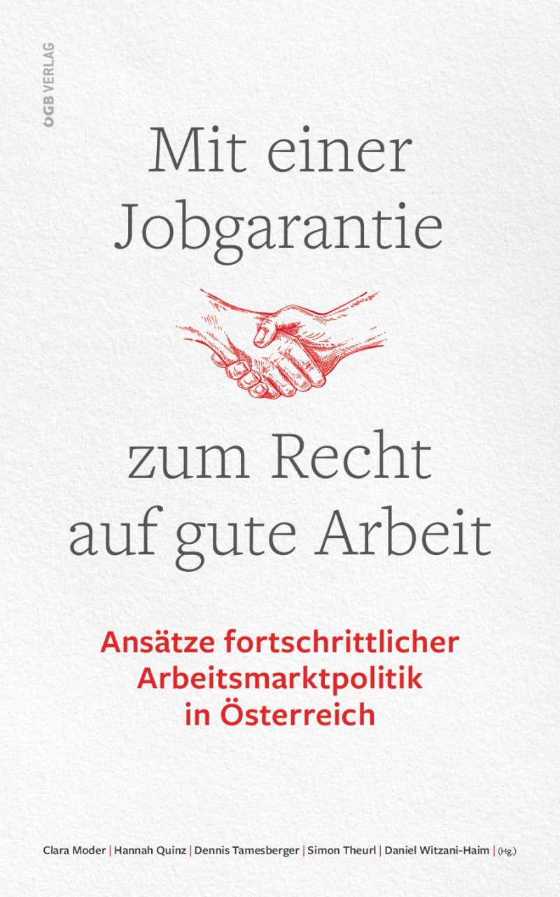 Buchcover "Mit einer Jobgarantie zum Recht auf gute Arbeit "