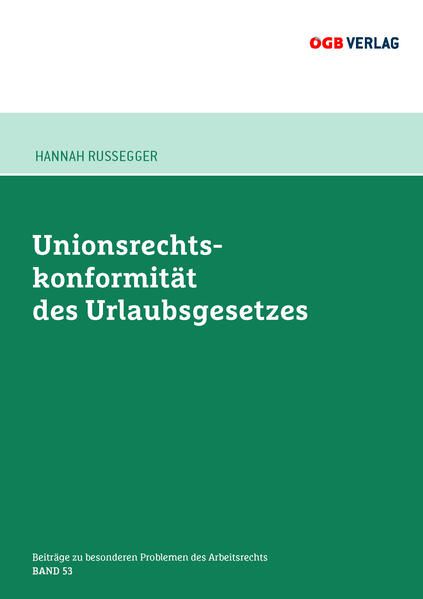 Coverbild von Buch Unionsrechtskonformität des Urlaubsgesetzes