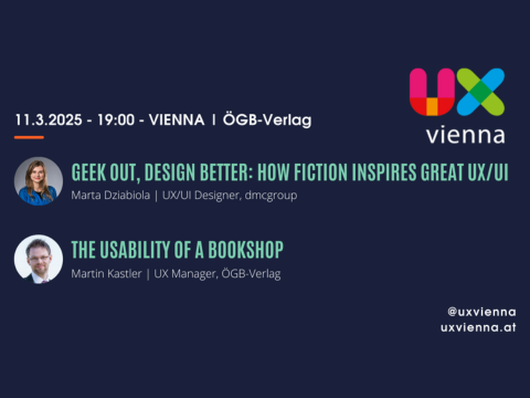 Wir laden dich zum UX Vienna Evening Meetup ein